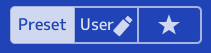 Icon for Preset, User, and Vavorites selection