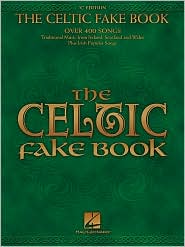 The Celtic Fake Book: C Edition