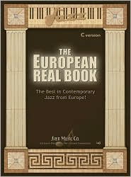 The European Real Book: The Best in Contemporary Jazz from Europe