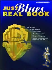 Just Blues Real Book: C Edition