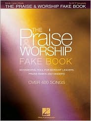 The Praise & Worship Fake Book